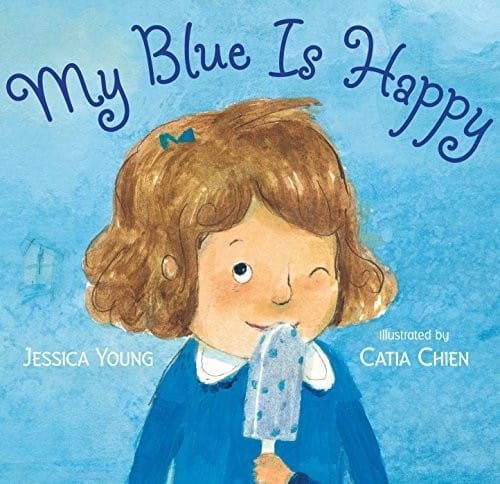 Cover of My Blue Is Happy