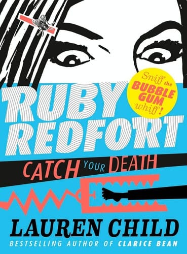 Cover of Ruby Redfort Catch Your Death
