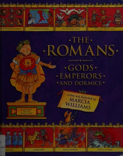 Cover of The Romans Gods, Emperors, and Dormice