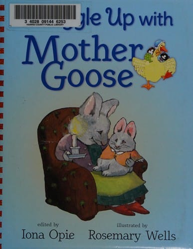 Cover of Snuggle Up with Mother Goose