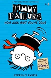 Cover of Timmy Failure: Now Look What You've Done
