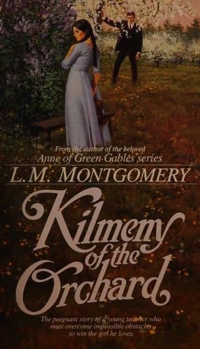 Cover of Kilmeny of the Orchard