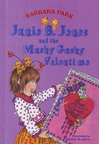 Cover of Junie B. Jones and the Mushy Gushy Valentime