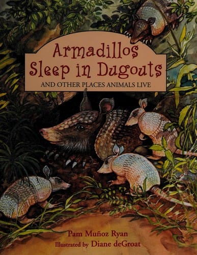 Cover of Armadillos Sleep in Dugouts And Other Places Animals Live