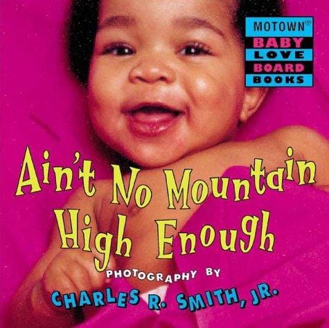 Cover of Motown: Ain't No Mountain High Enough