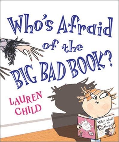 Cover of Who's Afraid of the Big Bad Book?