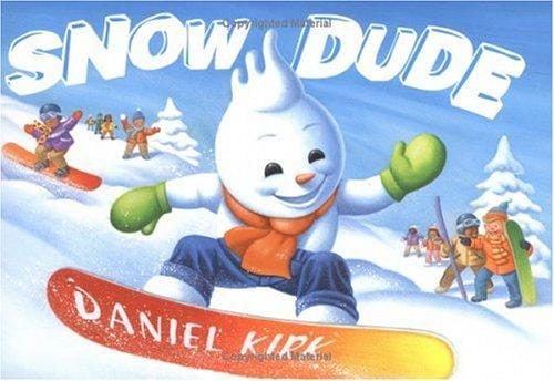 Cover of Snow Dude