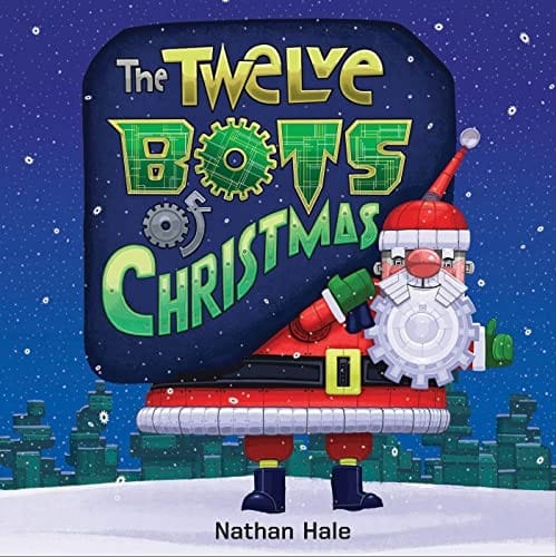 Cover of The Twelve Bots of Christmas