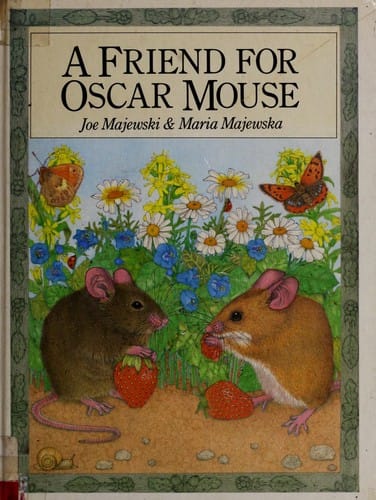 Cover of A Friend for Oscar Mouse