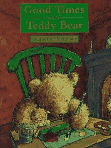 Cover of Good Times with Teddy Bear