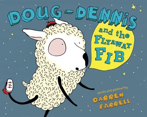 Cover of Doug-Dennis and the Flyaway Fib