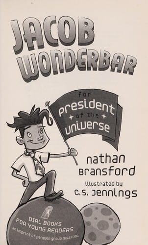 Cover of Jacob Wonderbar for President of the Universe