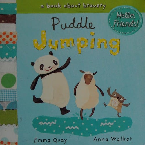Cover of Puddle Jumping: A Book about Bravery