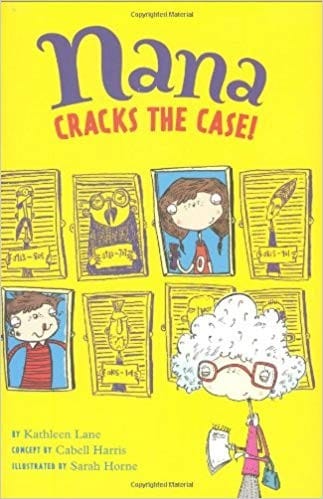 Cover of Nana Cracks the Case!