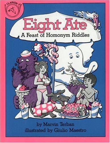 Cover of Eight Ate A Feast of Homonym Riddles