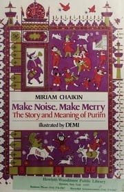 Cover of Make Noise, Make Merry The Story and Meaning of Purim