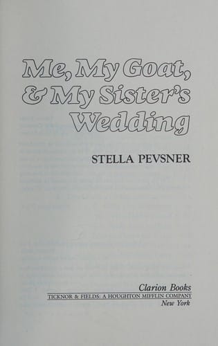 Cover of Me, My Goat & My Sister's Wedding