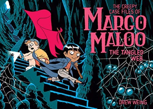 Cover of The Creepy Case Files of Margo Maloo: The Tangled Web