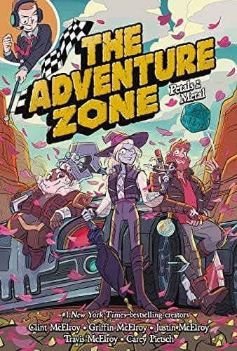 Cover of The Adventure Zone: Petals to the Metal