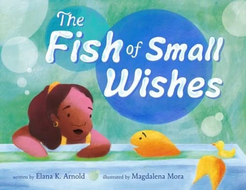 Cover of The Fish of Small Wishes