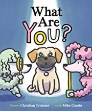 Cover of What Are You?