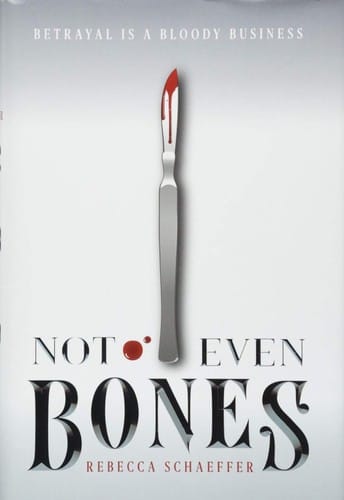 Cover of Not Even Bones