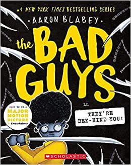 Cover of The Bad Guys in They're Bee-Hind You!