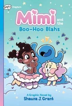 Cover of Mimi and the Boo-Hoo Blahs