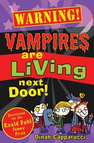 Cover of Warning! Vampires are Living Next Door!