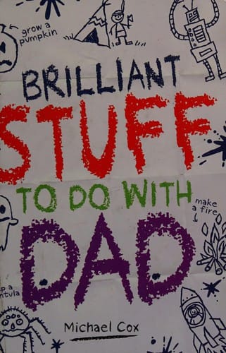 Cover of Brilliant Stuff to Do with Dad
