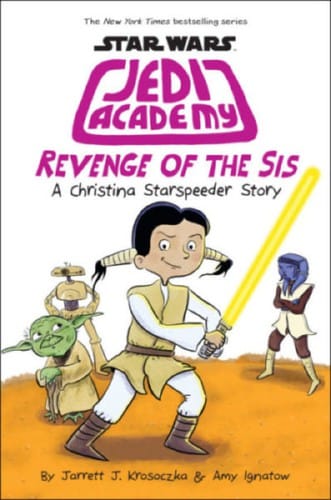 Cover of Revenge of the Sis A Christina Starspeeder Story