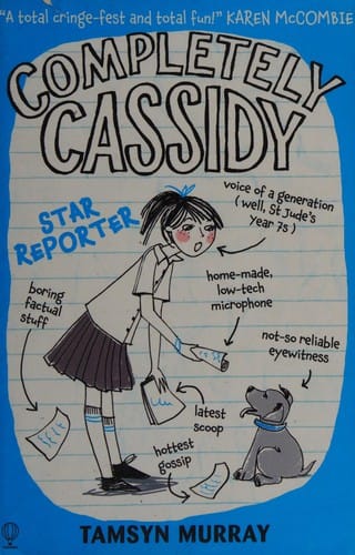 Cover of Completely Cassidy: Star Reporter