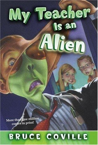 Cover of My Teacher Is an Alien
