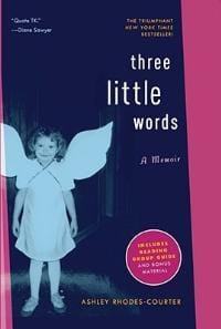 Cover of Three Little Words: A Memoir