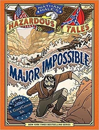 Cover of Major Impossible: A Grand Canyon Tale