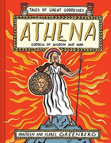 Cover of Athena Goddess of Wisdom and War