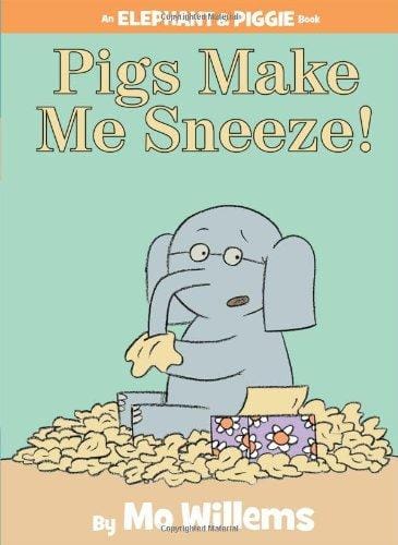 Cover of Pigs Make Me Sneeze!