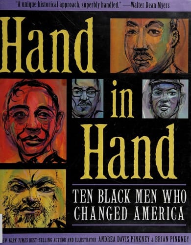 Cover of Hand in Hand Ten Black Men Who Changed America