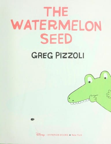 Cover of The Watermelon Seed