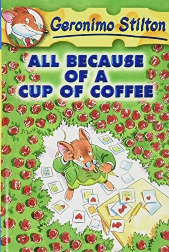 Cover of All Because of a Cup of Coffee