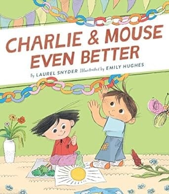 Cover of Charlie & Mouse Even Better
