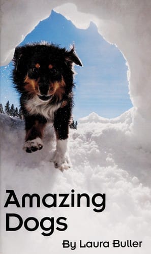 Cover of Amazing Dogs Tales of Daring Dogs!