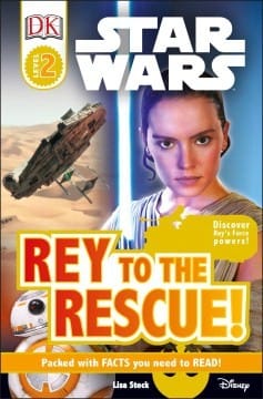 Cover of Star Wars: Rey to the Rescue!