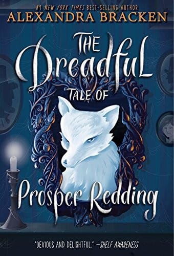 Cover of The Dreadful Tale of Prosper Redding