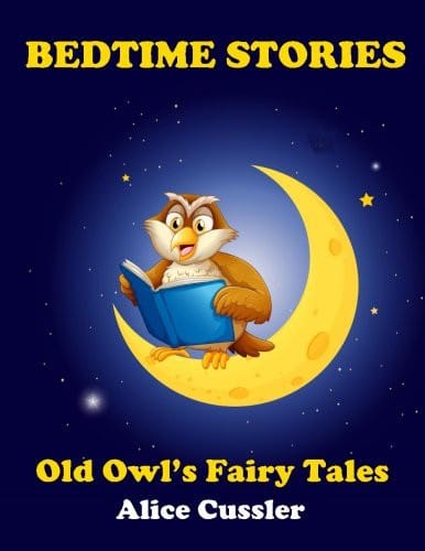 Cover of Bedtime Stories! Old Owl's Fairy Tales for Children Short Stories Picture Book for Kids about Animals from Magical Forest