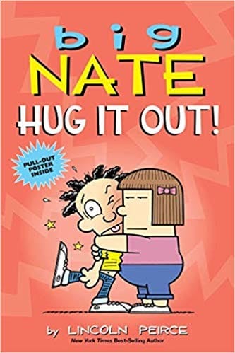 Cover of Big Nate Hug It Out!