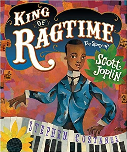 Cover of King of Ragtime: The Story of Scott Joplin