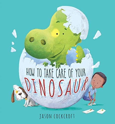 Cover of How to Take Care of Your Dinosaur