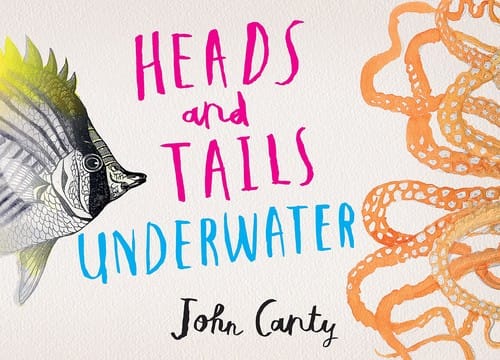 Cover of Heads and Tails: Underwater
