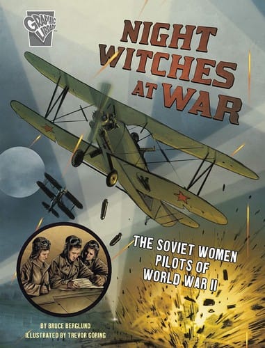 Cover of Night Witches at War The Soviet Women Pilots of World War II